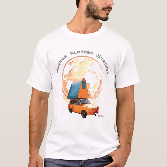 Trabant auf Weltreise T-Shirt (Vorderseite)
