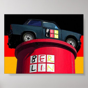 Trabant Car & German Flag,  Berlin Poster