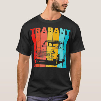 Trabant Trabi Auto DDR Germany T s T-Shirt