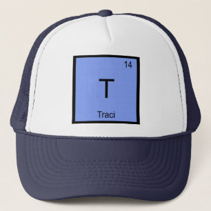 Traci Name Chemie Element Periodensystem Truckerkappe