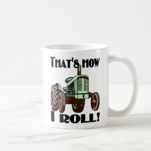 Tracteur - "qui est comment je roule" la tasse de