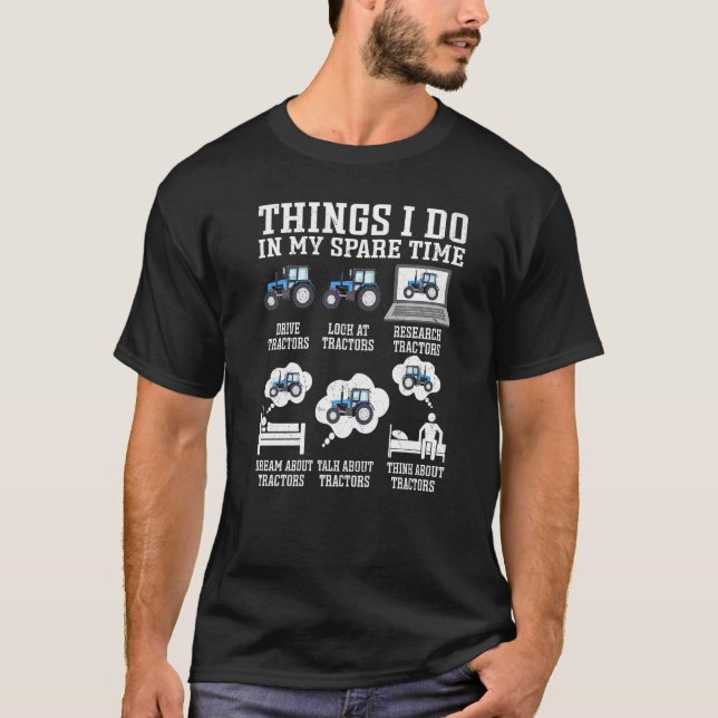 Tractor Farmer  Things I Do In My Spare Time Vinta T-Shirt (Vorderseite)