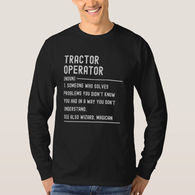 Tractor Operator Definition Shirts Funny Job Title (Vorderseite)