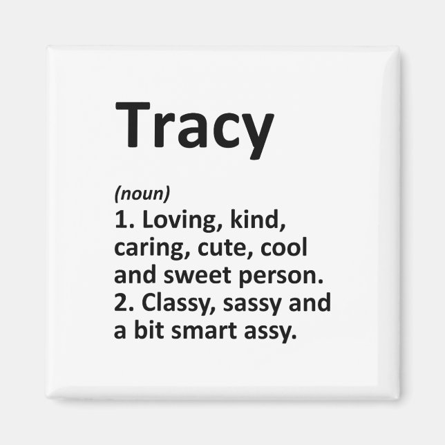 Tracy Definition Personalisierter Name Lustiger Ge Magnet (Vorne)