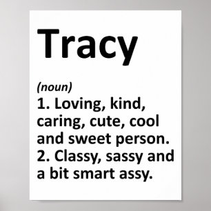 Tracy Definition Personalisierter Name Lustiger Ge Poster