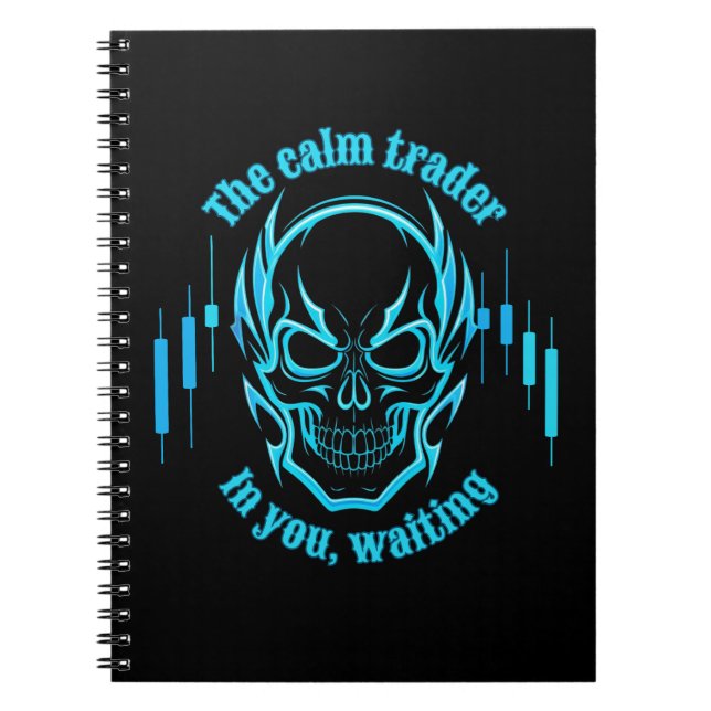 Trade Motivation | Skull | Calm Trader Notizblock (Vorderseite)