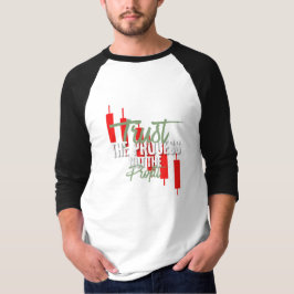 Trade Motivation | Trust | Self discipline T-Shirt