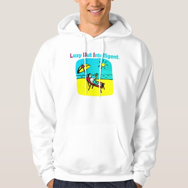 TRADEMARKED LAZY BUT INTELLIGENT HOODIE (Vorderseite)