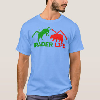 Trader Life Bull Market und Bärenmarkt Geschenkide T-Shirt