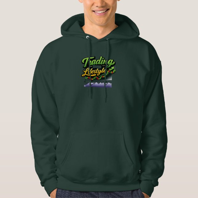 Trading Is My Lifestyle Bullish Chart Trader Hoodie (Vorderseite)
