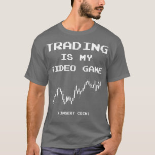 "Trading" ist meine Videospieleinlage-Münze 1 T-Shirt