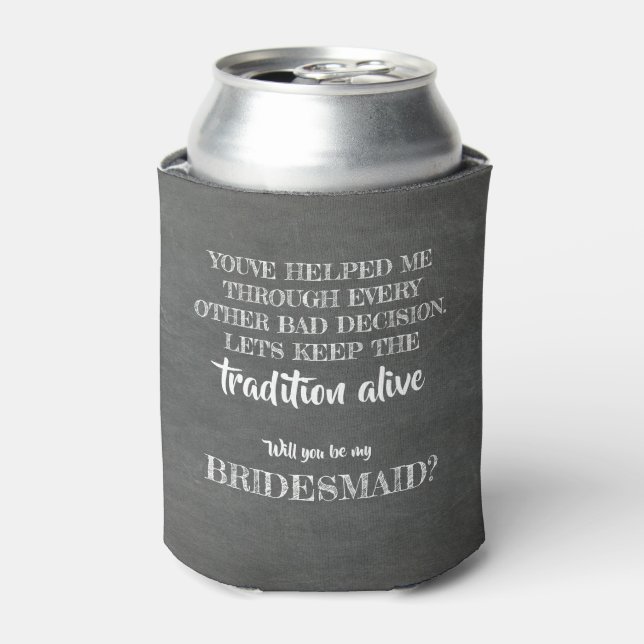 Tradition Alive - Vorschlag von Funny Bridesmaid Dosenkühler (Kanne Vorderseite)