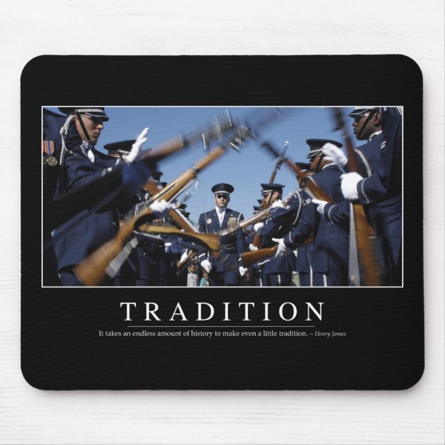 Tradition: Inspiration Zitat Mousepad (Vorne)