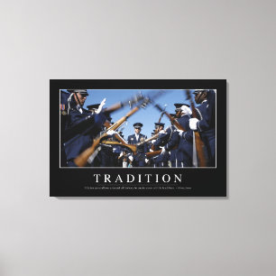 Tradition: Inspirierend Zitat Leinwanddruck