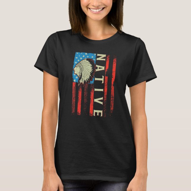 Traditionelle US-Flagge Häuptling der Native Ameri T-Shirt (Vorderseite)