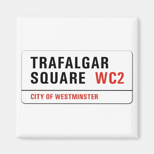 Trafalgar Square, London Street Sign Magnet (Vorne)