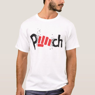 "Trag dein Selbstvertrauen, nimm 'Punch'!" T-Shirt