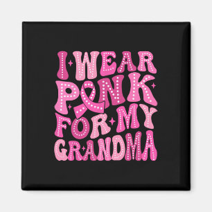 Trag Rosa Für Meine Oma Brustkrebs Familie Unterst Magnet