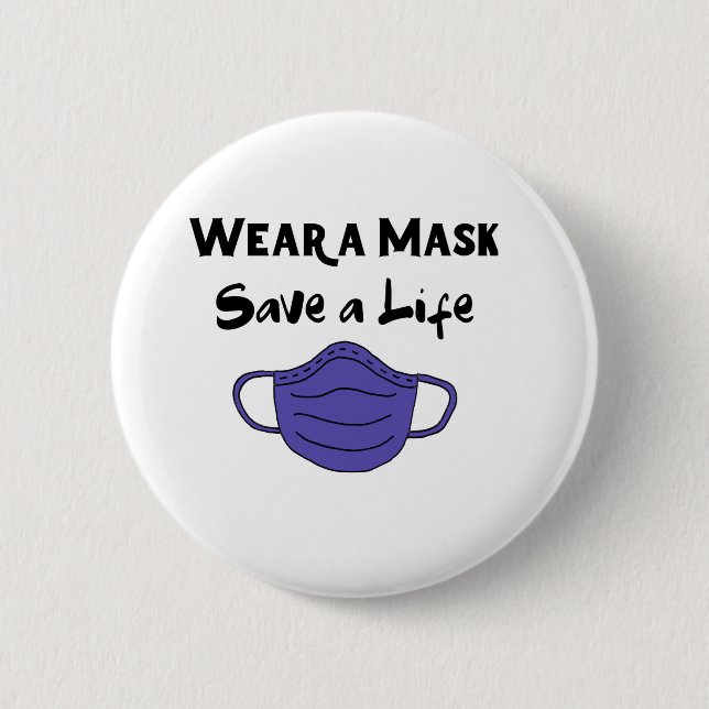 Trage eine Maske und Rett ein Leben Button (Vorderseite)