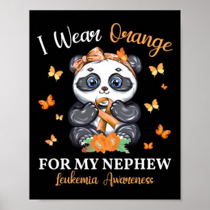 Trage Orange für meinen Neffen Leukämie-Bewusstsei Poster