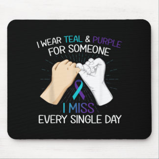 Trage Türkis Lila Für Jemanden, Den Ich Jeden Tag  Mousepad