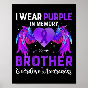 Tragen Lila in Erinnerung an meine Brother Überdos Poster
