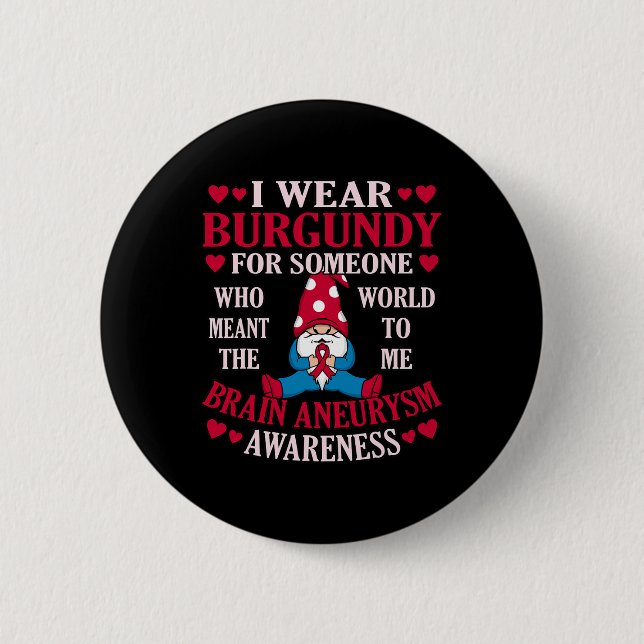 Tragen Sie Burgundy für ein Gehirnaneurysma-Bewuss Button (Vorderseite)