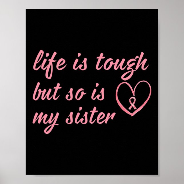 Tragen Sie die rosa Schleife für meine Schwester B Poster (Vorne)