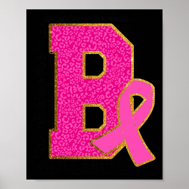 Tragen Sie Pink Bulldogs Breast Cancer Awareness B Poster (Vorne)