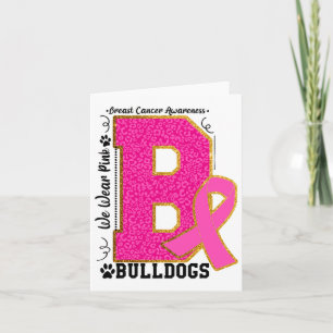Tragen Sie Pink Bulldogs Brustkrebs-Bewusstsein Bu Karte