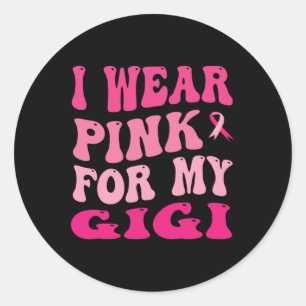 Tragen Sie Pink für mein Gigi-Brustkrebs-Bewusstse Runder Aufkleber