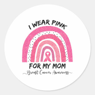 Tragen Sie Pink für meine Mama Brustkrebs Bewussts Runder Aufkleber