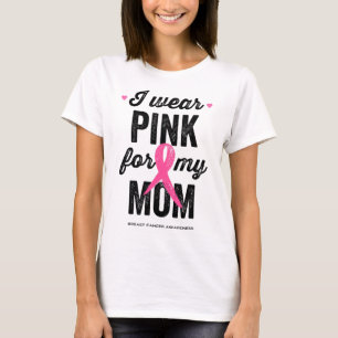 Tragen Sie Pink für meine Mama Brustkrebs-Bewussts T-Shirt