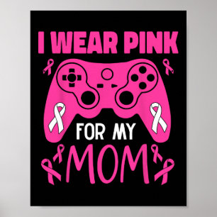 Tragen Sie Pink für meine Mama Brustkrebs Spielkid Poster