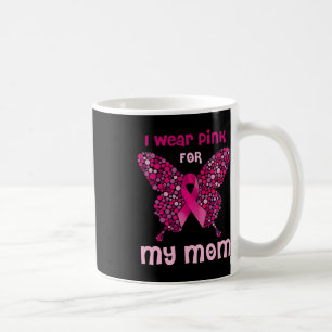 Tragen Sie Pink für meine Mama Butterfly Ribbon Br Kaffeetasse
