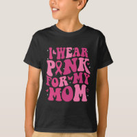 Tragen Sie Pink für meine Mama Unterstützung Brust