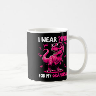 Tragen Sie Pink für meine Oma T-rex Dinosaurier Br Kaffeetasse