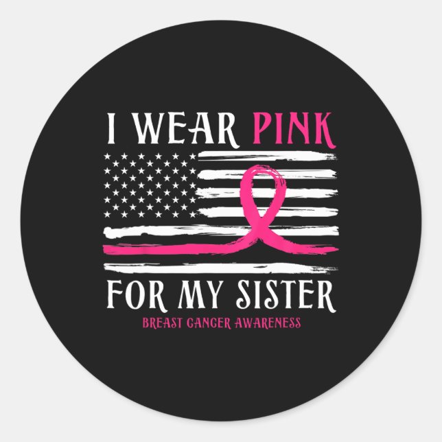 Tragen Sie Pink für meine Schwester Ribbon Brustkr Runder Aufkleber (Vorderseite)
