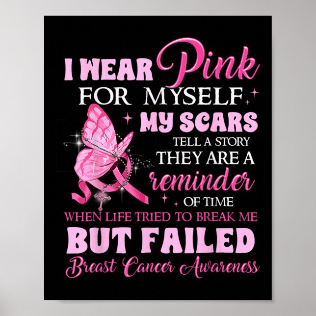 Tragen Sie Pink für sich selbst meine Narben, aber Poster (Vorne)