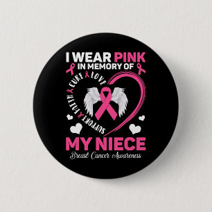 Tragen Sie Pink in Erinnerung an meinen Brustkrebs Button