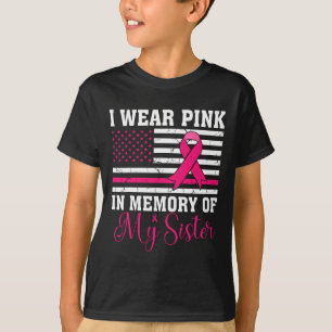 Tragen Sie rosa im Gedächtnis meiner Schwester Usa T-Shirt