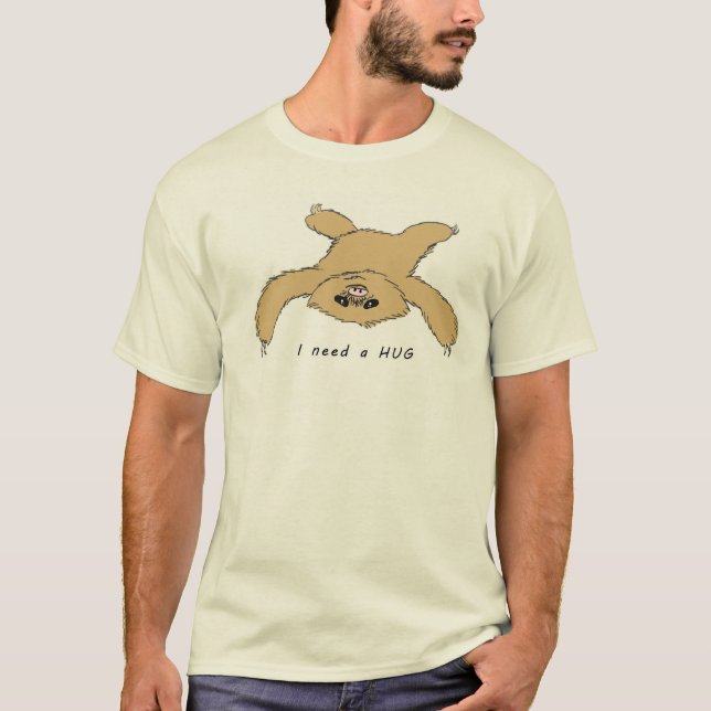 Trägheit benötigt eine Umarmung T-Shirt (Vorderseite)