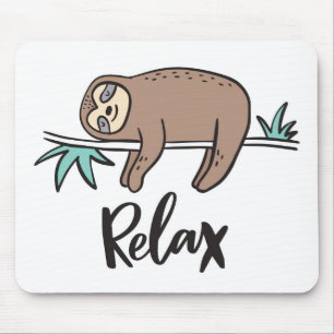 Trägheit sagt sich entspannen mousepad