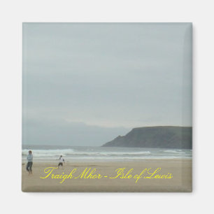 Traigh Mhor - Insel von Lewis Magnet
