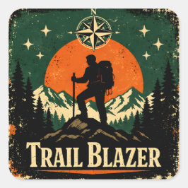 Trail Blazer – Wildernis-Pionier-Wanderer Quadratischer Aufkleber