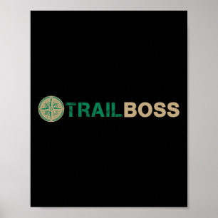 Trail Boss Familien-Camp-Personal Humor für alle Poster