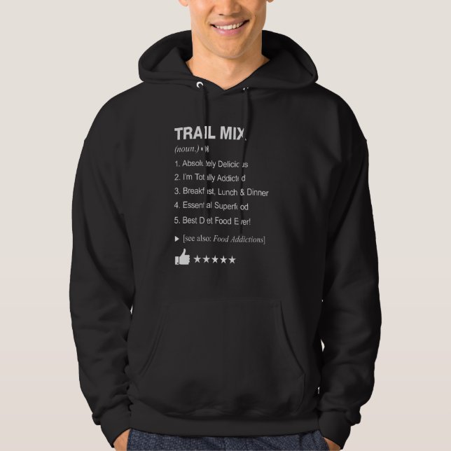 Trail Mix Definition: Funny Hoodie (Vorderseite)