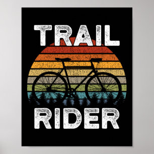 Trail Rider Mountainbike fahren Biker Fahrrad Radf Poster