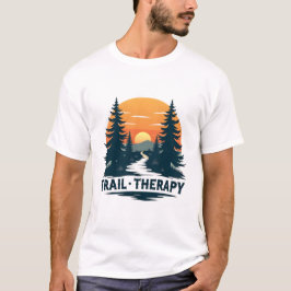 Trail Therapy Wandern T - Shirt - Abenteuer im Fre