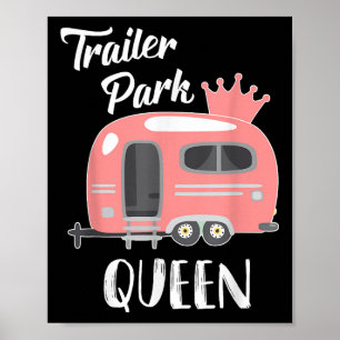 Trailer-Park-Königin, Lustiges Mädchen Rv Camping Poster